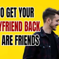 Wazifa to Get Your Ex Boyfriend Back